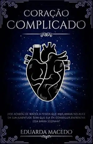 Coração Complicado – Eduarda Macedo