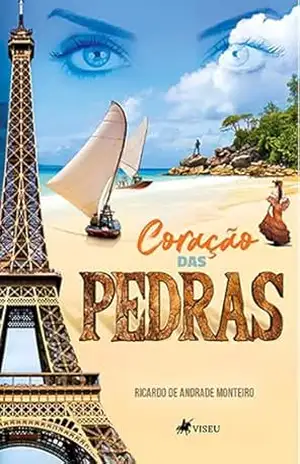 Coração das Pedras – Ricardo de Andrade Monteiro