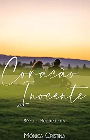 Capa do livro Coração Inocente (Herdeiros Livro 5) - Mônica Cristina