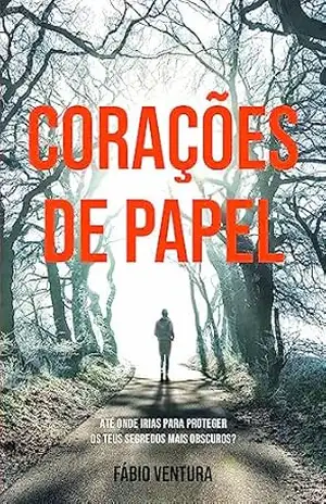 Corações de Papel – Fábio Ventura