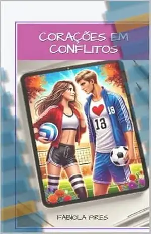 Corações em conflitos – Fabiola Pires