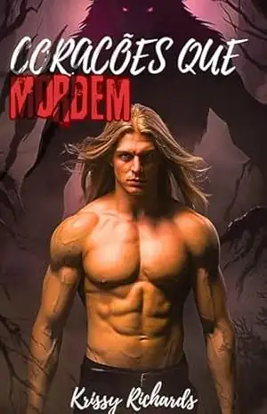Corações que Mordem: Um Romance Paranormal de Lobisomem Shifter – Krissy Richards