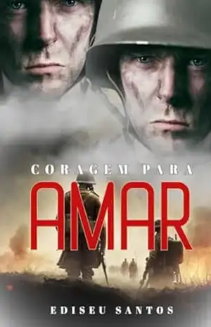 Coragem Para Amar - Ediseu Santos