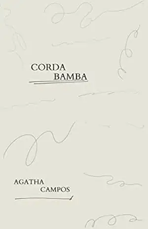 Capa do livro CORDA BAMBA - Agatha Campos