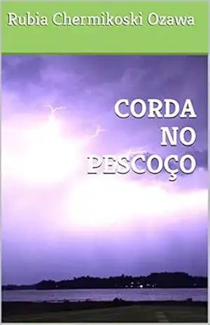CORDA NO PESCOÇO – Rubia Chermikoski Ozawa