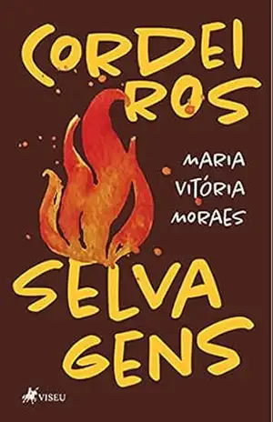 Cordeiros Selvagens - Maria Vitória Moraes