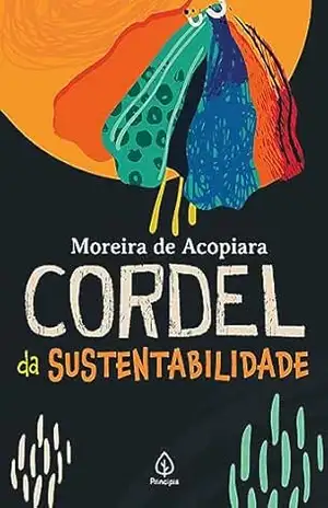 Cordel da sustentabilidade – Moreira de Acopiara