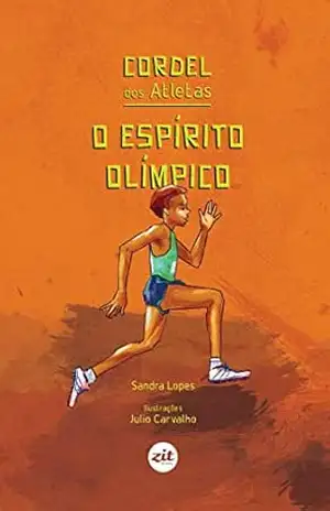 Cordel dos atletas: O espírito olímpico – Sandra Lopes