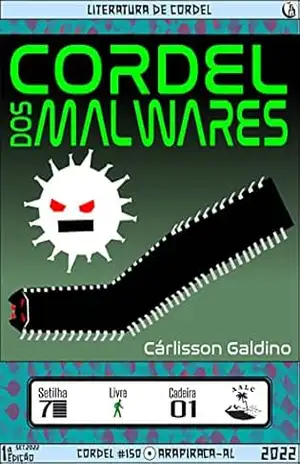 Capa do livro Cordel dos Malwares - Cárlisson Galdino