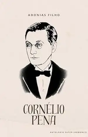 Cornélio Pena – Adonias Filho