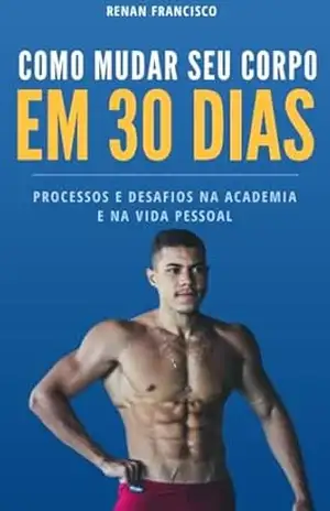 Corpo Em 30 Dias: treino em casa - Admar Varela