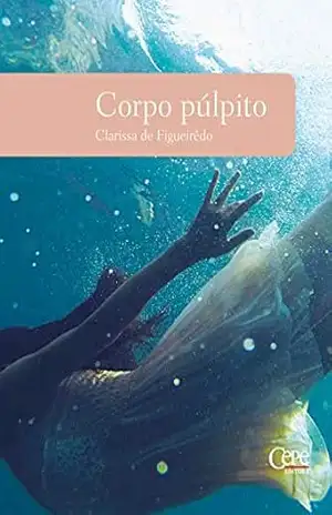 Corpo Púlpito – Clarissa de Figueirêdo Corpo Púlpito – Clarissa de Figueirêdo