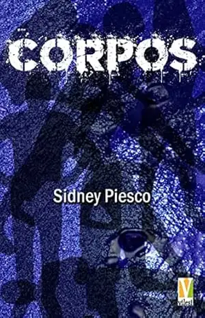 Corpos – Sidney Piesco