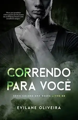 Correndo para você (Colors and Races Livro 5) – Evilane Oliveira