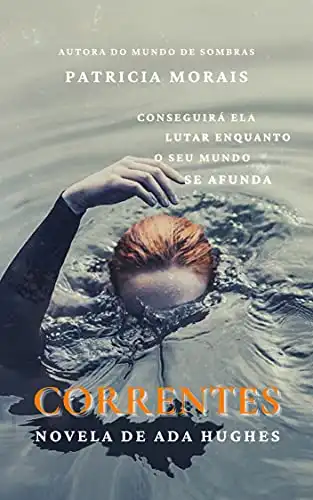 Baixar Correntes – Novela de Ada Hughes: Fantasia (Série de Fantasia Mundo de Sombras) pdf, epub, mobi, eBook