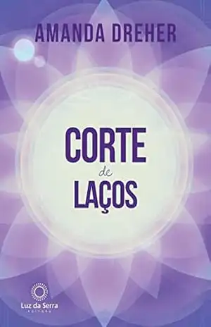Corte de Laços – Amanda Dreher