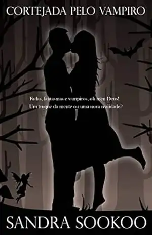 Cortejada pelo vampiro – Sandra Sookoo Cortejada pelo vampiro – Sandra Sookoo