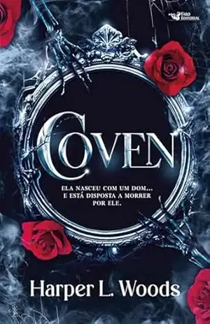 Coven – Harper L. Woods Coven – Harper L. Woods