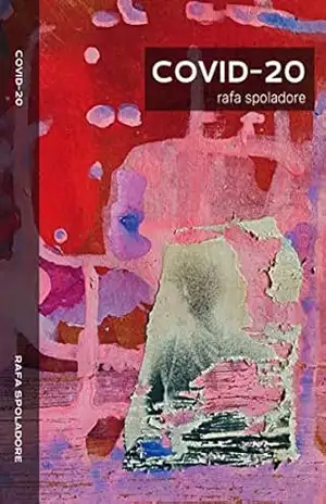 Capa do livro COVID–20 - Rafa Spoladore