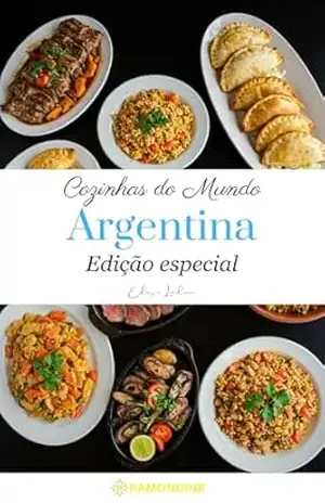 Cozinhas do Mundo: Argentina (Edição especial) – Elise Leclerc