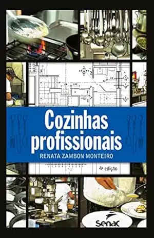Cozinhas profissionais – Renata Zambon Monteiro Cozinhas profissionais – Renata Zambon Monteiro