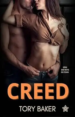 Creed (Os Bad Boys do Texas Livro 4) – Tory Baker