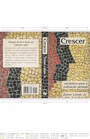 Crescer: Caminhos para a realização pessoal – Zenon Lotufo Junior