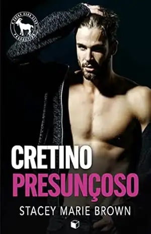Cretino Presunçoso (Hero Club) – Stacey Marie Brown Cretino Presunçoso (Hero Club) – Stacey Marie Brown