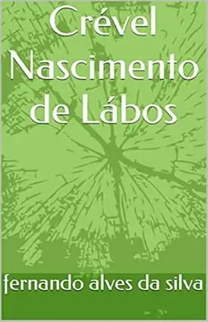Crével Nascimento de Lábos – fernando alves da silva