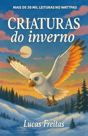 CRIATURAS DO INVERNO – Lucas  Freitas