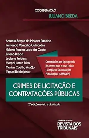 Capa do livro Crimes de licitação e contratações públicas: comentários aos tipos penais, de acordo com a nova Contratações Públicas (Lei 14.133/2021) - Juliano Breda