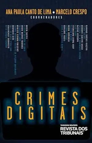 Crimes digitais – Ana Paula Canto de Lima