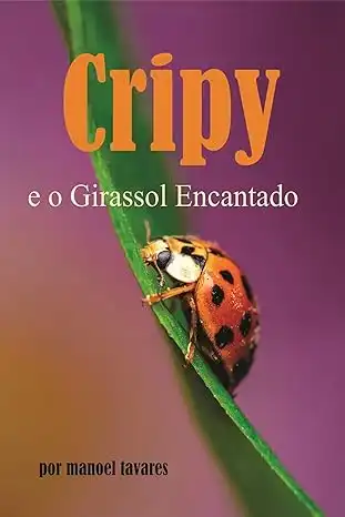 Baixar Cripy: O Girassol Encantado pdf, epub, mobi, eBook