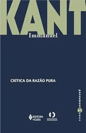 Crítica da razão pura (Pensamento Humana) – Immanuel Kant