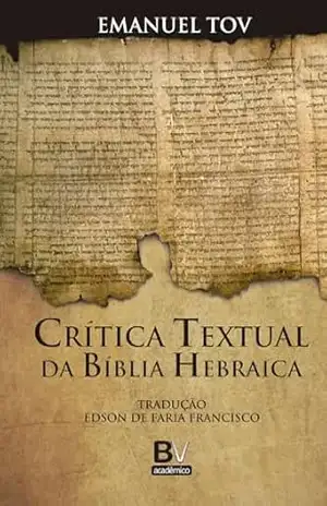 Capa do livro Crítica Textual da Bíblia Hebraica - Emanuel Tov