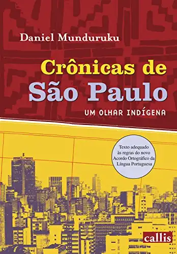 Baixar Crônicas de São Paulo: Um olhar indígena pdf, epub, mobi, eBook