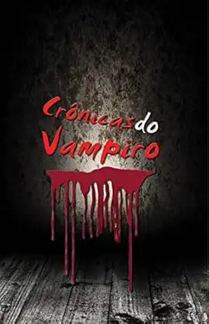 Crônicas do Vampiro: Terras do pecado – Jorge Silva