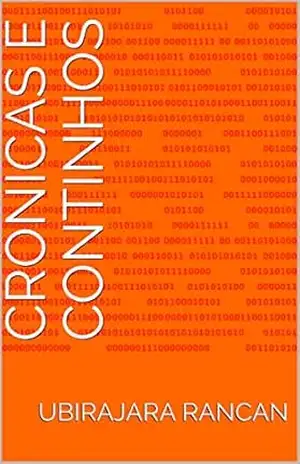 Crônicas e continhos – Ubirajara Rancan