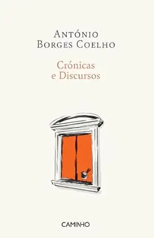 Capa do livro Crónicas e Discursos - António Borges Coelho