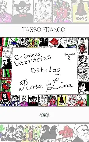 Baixar Crônicas Literárias Ditadas por Rosa de Lima: Volume 2 pdf, epub, mobi, eBook