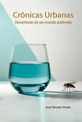 Baixar Crônicas Urbanas: Desventuras de um mundo acelerado pdf, epub, mobi, eBook