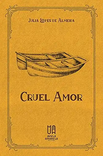 Baixar Cruel Amor pdf, epub, mobi, eBook