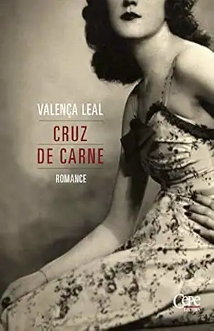 Cruz de carne – Valença Leal Cruz de carne – Valença Leal