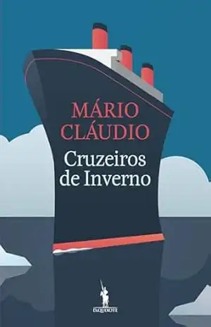 Cruzeiros de Inverno – Mário Cláudio