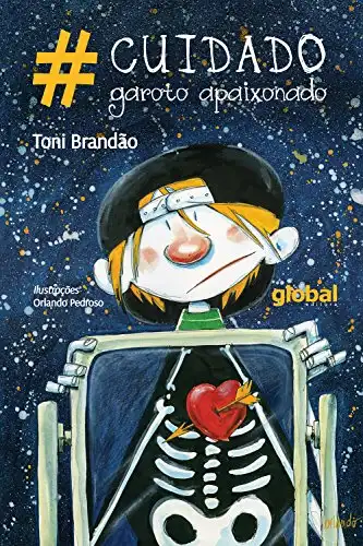 Baixar #Cuidado garoto apaixonado (Toni Brandão) pdf, epub, mobi, eBook