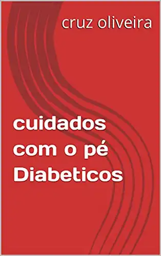 Baixar cuidados com o pé Diabeticos pdf, epub, mobi, eBook