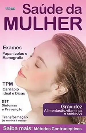 Cuidando da Saúde – 04/10/2021 – Saúde da Mulher (EdiCase Publicações) – EdiCase Publicações