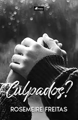 Culpados? – R. A. Freitas Culpados? – R. A. Freitas