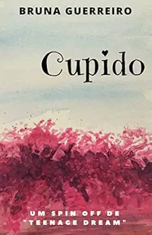 Cupido (Teenage Dream) – Bruna Guerreiro