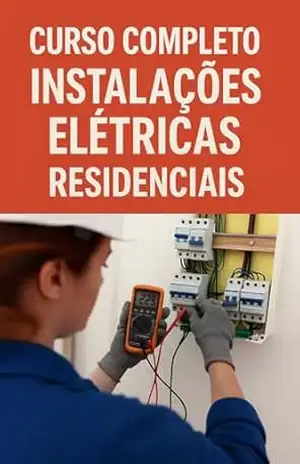 CURSO COMPLETO INSTALAÇÕES ELETRICAS RESIDENCIAIS – JACKSON MASCARENHAS